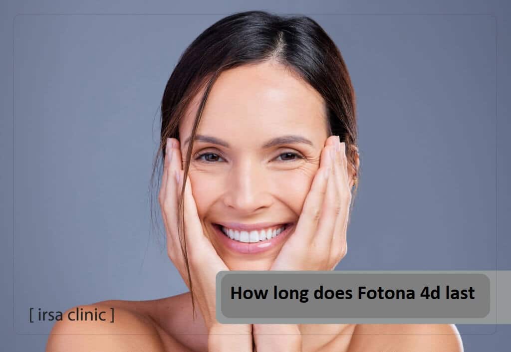 How long does the Fotona 4D laser last