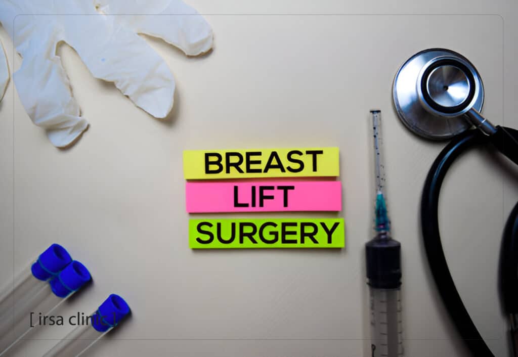 Pre- and Post-operative Care for Breast Lift in Iran